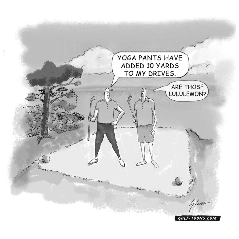 Yoga Golf Pants shows a golfer on the tee box wearing a pair of black yoga pants, an original golf cartoon by Marty Glass of GolfToons.